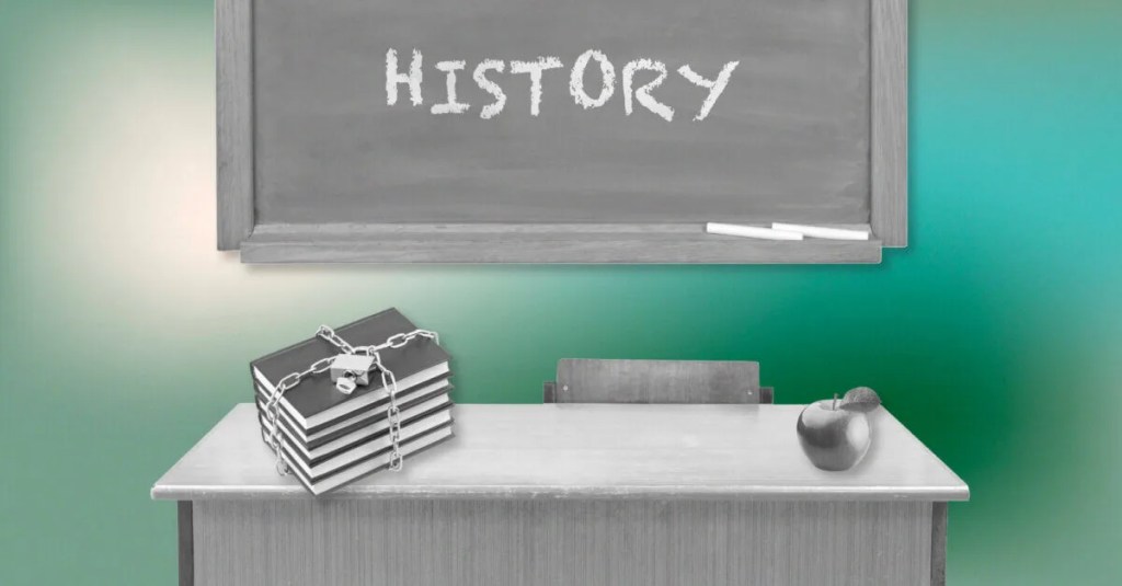 Op-Ed: I Was a History Teacher in North Carolina. The GOP’s New Education Bill Is Anti-History