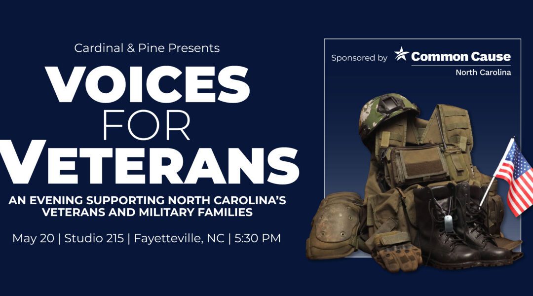 Event: Cardinal & Pine presents ‘Voices for Veterans’