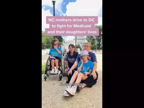 Video: NC mothers took their kids to DC to fight against Medicaid cuts