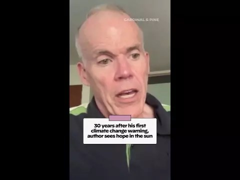 WATCH: 30 years after his first climate change warning, author sees hope in the sun
