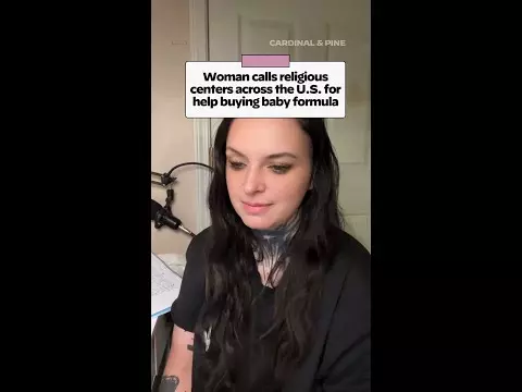 Video: Woman calls religious centers across the U.S. for help buying baby formula