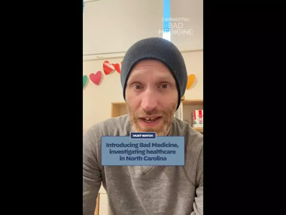 Video: Introducing Bad Medicine, investigating healthcare in North Carolina