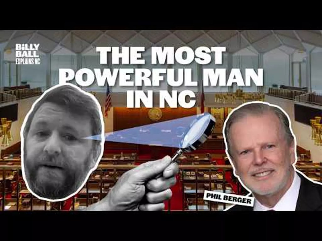 Billy Ball Explains NC: The most powerful man in North Carolina, Phil Berger