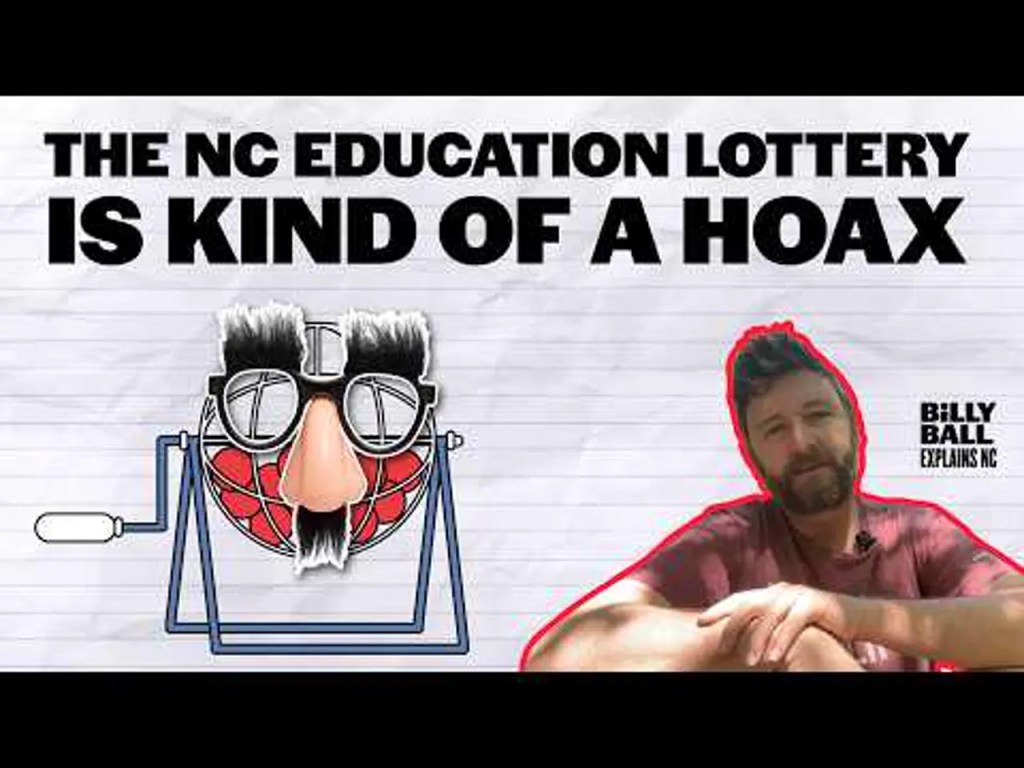 Billy Ball Explains NC: The NC Education Lottery is kind of a hoax